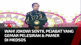 Presiden Jokowi Sentil Pejabat Pelesiran & Pamer di Medsos | Kabar Utama tvOne