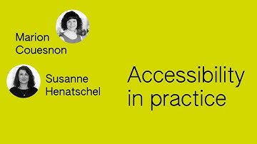 Accessibility in practice – Marion Couesnon & Susanne Henatschel