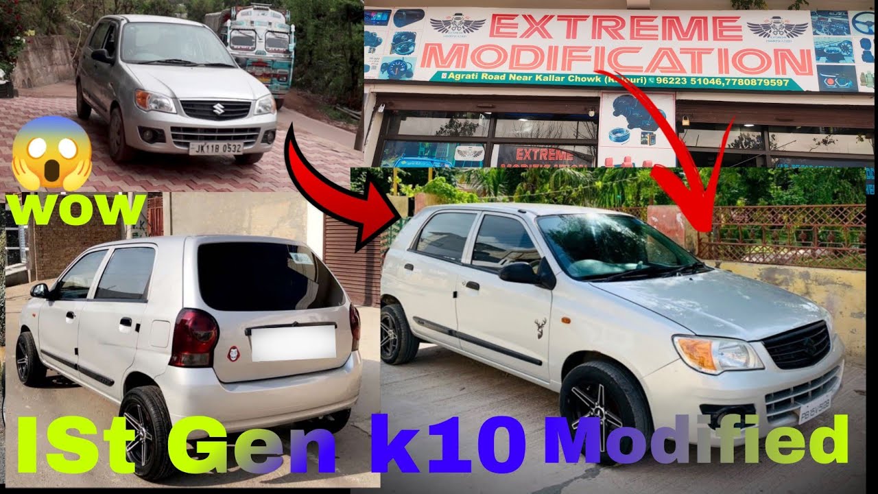 Alto K10 1st Gen full Modification 🔥 customer reaction 😮 