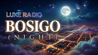 LUXE RADIO - Bosigo (Night) | Official Amapiano 2026 screenshot 1
