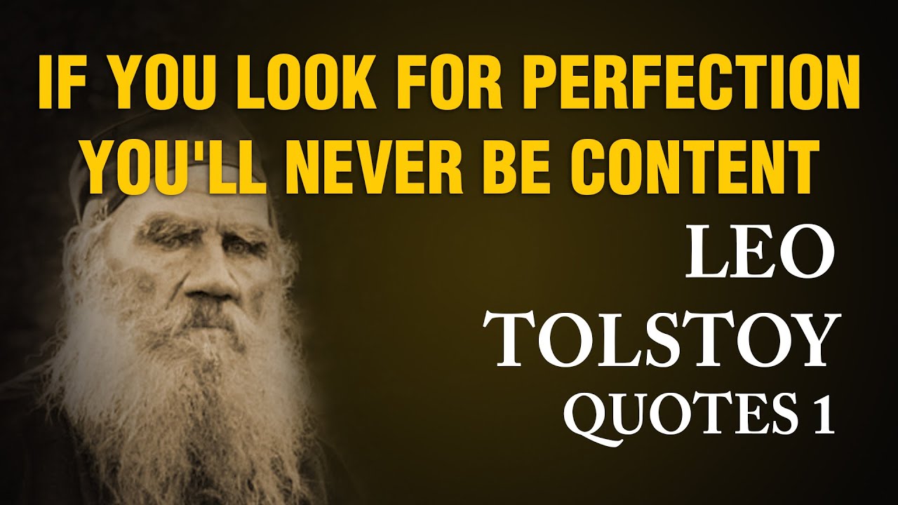 Leo Tolstoy Quotes 1 Life Qutes Motivation Wisdom Peace Youtube