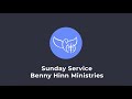 Sunday Service with Pastor Benny Hinn!