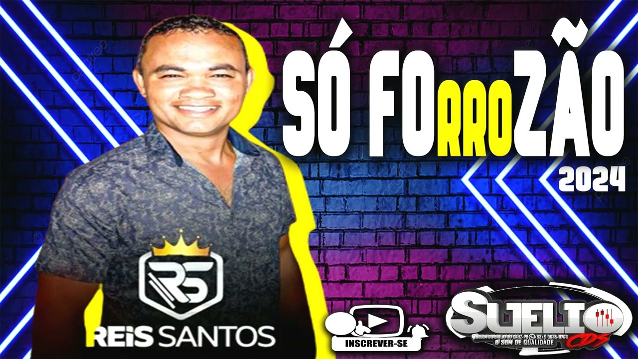 Reis Santos Só Forrozão 2024 (Forró Vaneirão) CD Dançante #sueliocds