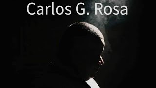 Carlos G Rosa Olvidé Mi Pasado Video Oficial