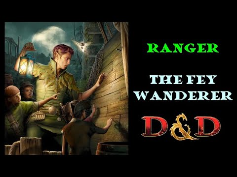 fey wanderer ranger fey wanderer ranger