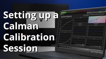 How to Set Up a Calman Calibration Session