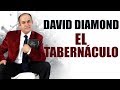 DAVID DIAMOND - EL TABERNÁCULO 2019 #daviddiamond #daviddiamond2019