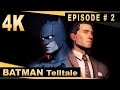 Batman: The Telltale Series - Episode # 2 - 4K Gameplay - Children of Arkham (Full Episode)