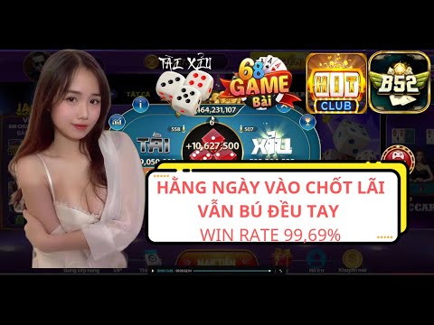 68 Game bài - Phương pháp mới giúp kiếm tiền hàng ngày , mỗi ngày húp nhẹ 500 - 1 củ là êm rồi