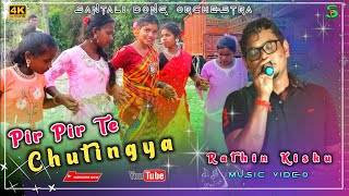 Pir Pir Te Chutingya || Rathin Kisku || Santali  Hit's  Darumjak Music Video