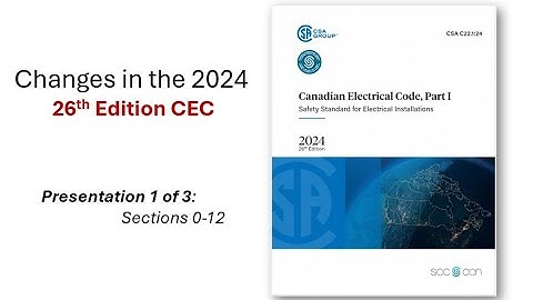 2024 26th edition CEC Part I changes, 1 of 3