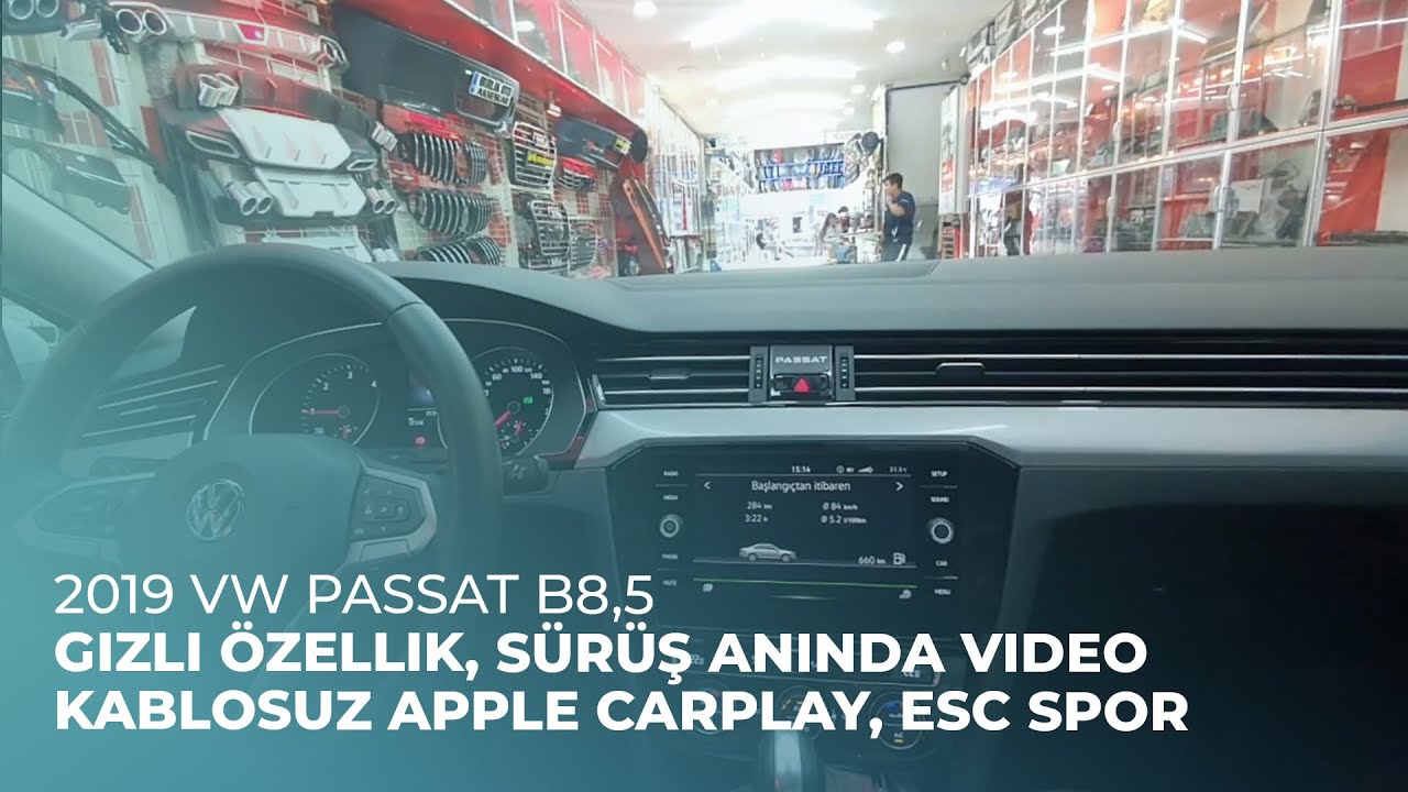 2019 VW Passat B8,5 // Gizli Özellik, Sürüş Anında Video, Kablosuz Apple CarPlay, Esc Spor Modu