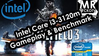 Battlefied 3 Gameplay Benchmark | i3-3120m | Intel HD Graphics 4000 | 8GB RAM