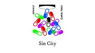 4. Sin City (OFFICIAL AUDIO) [Clinical Trials]