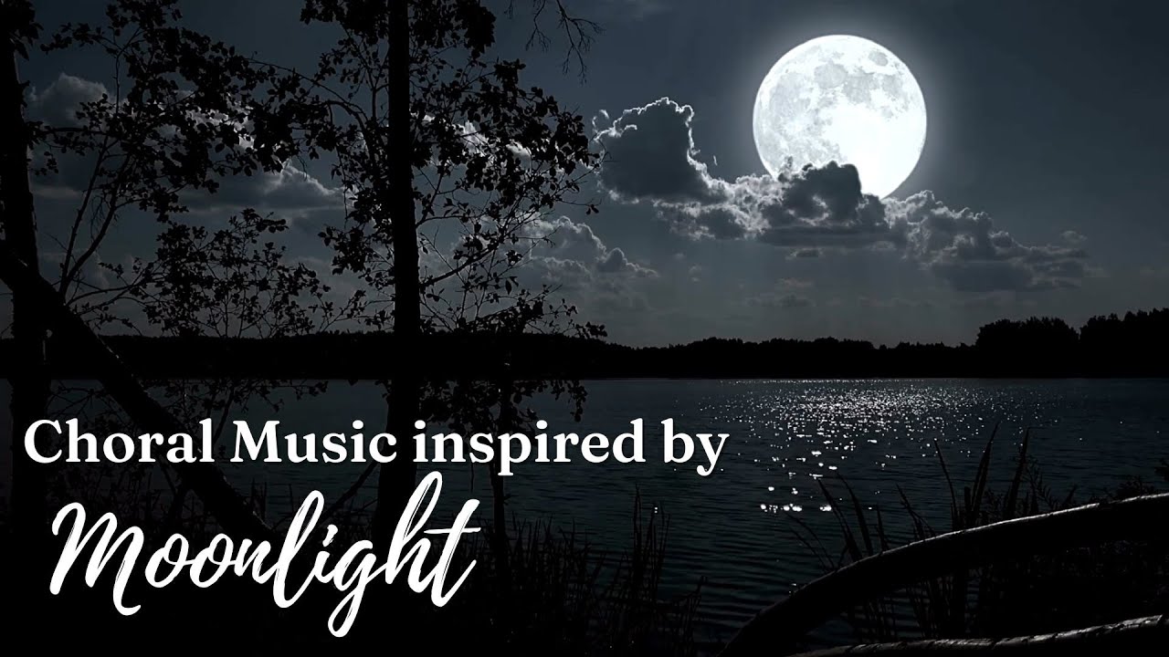 Beautiful Choral Music And Peaceful Nighttime Nature Ambience beautiful-choral-music-and-peaceful-nighttime-nature-ambience