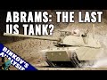 Will Abrams be replaced with a new tank? And what will it be?