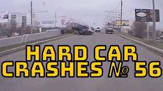 HARD CAR CRASHES | WRECKED CARS | FATAL ACCIDENT | CREEPY CAR CRASHES - COMPILATION № 56