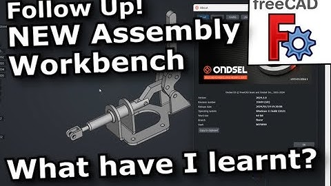 Update on Ondsel FreeCAD ES Assembly WB: Progress! What have I Learnt!