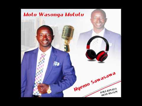NYEMO SAWASAWA MOTO WASONGA MULULU