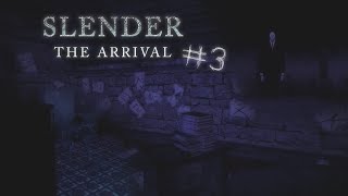Slender: The Arrival, Он Давно Уже Охотится...