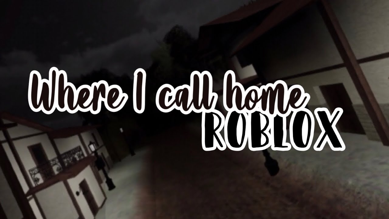 Lato Ailee Where I Call Home ROBLOX YouTube 