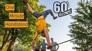 From 0 to 60 - 7 years training for just one Minute Slackline Handstand