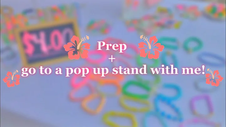 Prep +go to a pop up stand with me! *bubble clay bracelets*