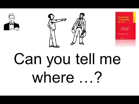 Can you tell me ... ? Как правильно задать непрямой вопрос?