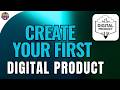 How to Create Your First Digital Product in One Weekend Step by Step for Beginners