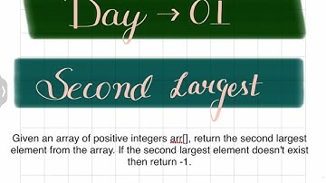 Day 1 (logic behind code) (SECOND LARGEST) #Geeksforgeeks 160 days challenge