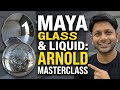 Realistic Liquid and Glass: Maya Arnold Masterclass | Absorption, Reflection and Refraction | Mirror