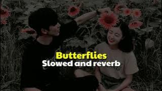 Butterflies-MAX & Ali gatie ||slowed and reverb||