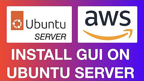 Install Graphical User Interface (GUI) on Ubuntu Server | AWS EC2 Instance 2022