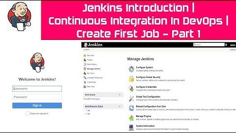 Jenkins Introduction |  Continuous Integration In DevOps | Create First Job – Part 1