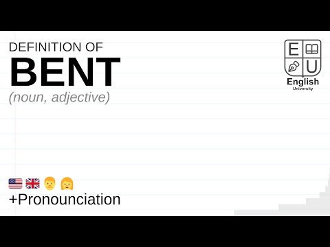BENT meaning, definition