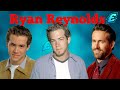 Ryan Reynolds Evolution