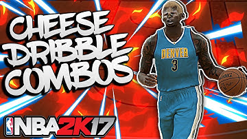 NBA 2K17 | ADVANCED DRIBBLE COMBOS | SUPER EFFECTIVE CHEESE MOVES!! NBA 2K17 SPEEDBOOST TUTORIAL!!