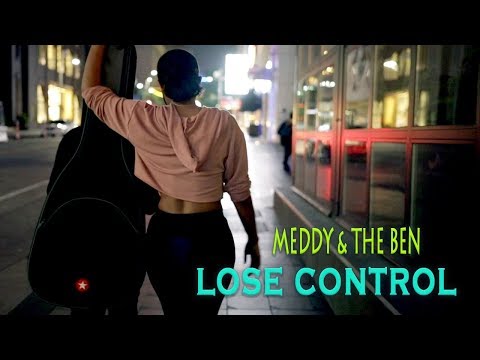 Meddy & The Ben - Lose Control