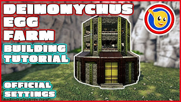 Ark: How To Build A Deinonychus Egg Farm | Building Tutorial | Official Settings