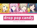 [프로세카] Vivid BAD SQUAD 「drop pop candy」 세카이 full ver 한글 가사 (プロセカ/drop pop candy)