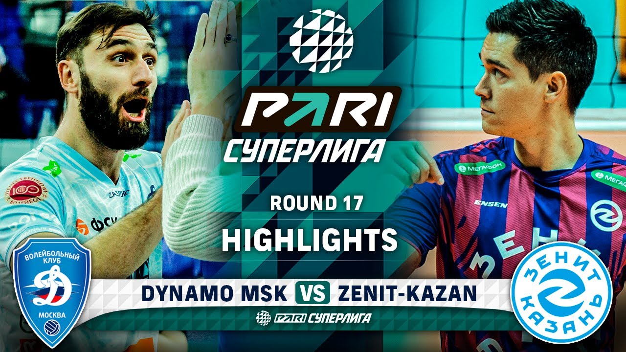 Dynamo MSK vs. Zenit-Kazan | HIGHLIGHTS | Round 17 | Pari SuperLeague ...