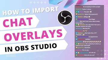 How to Import Chat Overlays In OBS Studio