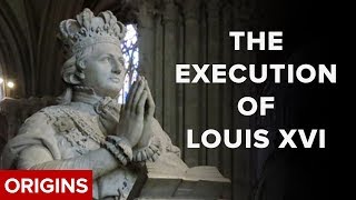 What happened to Louis XVI? A swift public execution