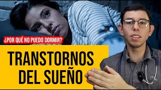 ¿Por qué NO PUEDES DORMIR? | Principales trastornos del sueño| DrPoloGuerrero