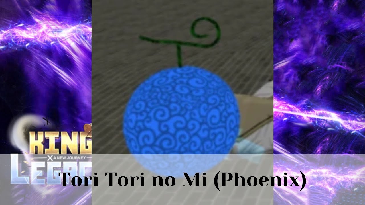 Tori Tori no Mi (Phoenix), King Legacy Wiki