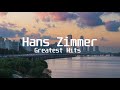 Hans Zimmer Greatest Hits - The Most Inspiring Music