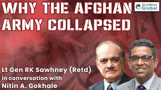 Taliban Onslaught: Why The Afghan Army Collapsed