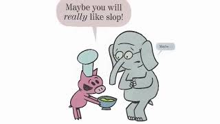 An Elephant & Piggie Book | I Really Like Slop! - by Mo Willems - LaMi Reading