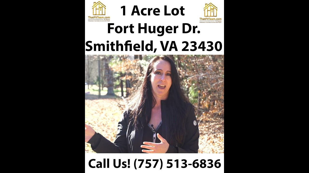 1 Acre Lot on Fort Huger Rd Smithfield VA | HOMES FOR SALE IN SMITHFIELD