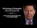 Robert B  Kaplan and "The Revenge of Geography"